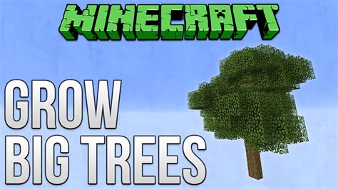 How to Grow a Big Tree in Minecraft [Step.